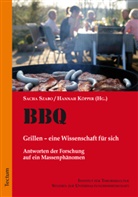 Hannah Köpper, Sach Szabo, Sacha Szabo, Sach Szabo, Sacha Szabo - BBQ. Grillen - eine Wissenschaft für sich