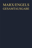 Friedrich Engels, Karl Marx, Jürge Herres, Jürgen Herres, Internationale Marx-Engels-Stiftung - Gesamtausgabe (MEGA) - Abteilung 1. Band 21: Karl Marx/Friedrich Engels, Werke, Artikel, Entwürfe. September 1867 bis März 1871, 2 Teile