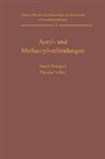 Harald Rauch-Puntigam, Theodor Völker - Acryl- und Methacrylverbindungen