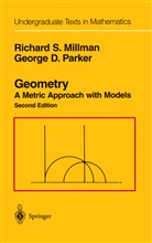 Richard Millman, Richard S Millman, Richard S. Millman, George D Parker, George D. Parker - Geometry