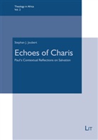 Stephan J Joubert, Stephan J. Joubert - Echoes of Charis
