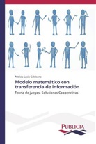 Patricia Lucia Galdeano - Modelo matemático con transferencia de información