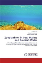 Abdul-Hussein Awad, Tali Khalaf, Talib Khalaf, Mohamme Morad, Mohammed Morad - Zooplankton in Iraqi Marine and Brackish Water