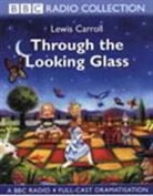 Lewis Carroll - Alice in Wonderland and through the Looking Glass (Livre audio)