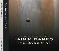 Iain Banks, Iain M Banks, Iain M. Banks, Anton Lesser - The Algebraist (Hörbuch) - 6 Cds Abridged