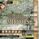 Agatha Christie, Full Cast, June Whitfield - They Do It with Mirrors (Hörbuch)