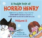 Francesca Simon, Miranda Richardson - A double dose of horrid henry -volu (Hörbuch)