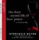 Stephenie Meyer, Emma Emma Galvin, Emma Galvin - The Short Second Life of Bree Tanner (Hörbuch)
