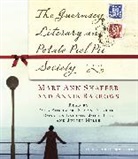 Annie Barrows, Paul Boehmer, Susan Duerden, Rosalyn Landor, John Lee, Juliet Mills... - The Guernsey Literary and Potato Peel Pie Society (Audio book)