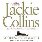 Jackie Collins, Collins Jackie - Goddess of Vengeance (Audio book)