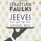 Sebastian Faulks, Julian Rhind-Tutt - Jeeves and the Wedding Bells (Hörbuch)
