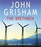 John Grisham - The Brethren (Hörbuch)