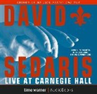 David Sedaris, David Sedaris - Live At Carnegie Hall (Hörbuch)