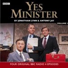Antony Jay, Jonathan Lynn - Yes Minister Volume 1 (Hörbuch)