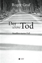 Roger Graf - Der schöne Tod