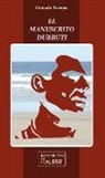 Gonzalo Navajas - El manuscrito Durruti