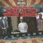Kathleen Connors - What's It Like to Work in the White House?
