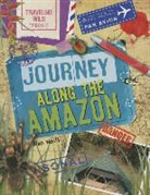 Alex Woolf - Journey Along the Amazon