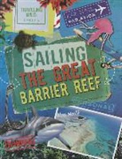 Alex Woolf - Sailing the Great Barrier Reef
