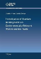 Alfatih Ahmed Alamin Osman - Investigation of Uranium Binding Forms in Environmentally Relevant Waters and Bio-fluids