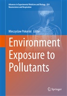 Mieczysla Pokorski, Mieczyslaw Pokorski - Environment Exposure to Pollutants