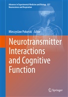 Mieczysla Pokorski, Mieczyslaw Pokorski - Neurotransmitter Interactions and Cognitive Function