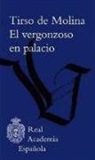 Tirso De Molina - El vergonzoso en palacio