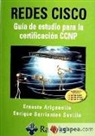 Ernesto Ariganello, Enrique Barrientos Sevilla - Redes Cisco : guía de estudio para la certificación CCNP