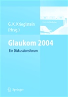 G. K. Krieglstein, Günter K. Krieglstein - Glaukom 2004