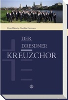 Dieter Härtwig, Dieter Härtwig, Matthias Herrmann - Der Dresdner Kreuzchor