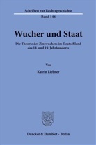 Katrin Liebner - Wucher und Staat