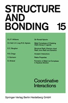 J. D. Dunitz, P. Hemmerich, J. A. Ibers, C. K. Jørgensen, J. B. Neilands, D. Reinen... - Coordinative Interactions