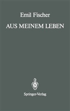 Emil Fischer, Bergmann, M Bergmann, M. Bergmann - Aus Meinem Leben