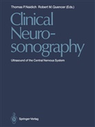 M Quencer, M Quencer, Thomas P. Naidich, Thoma P Naidich, Thomas P Naidich, Robert M. Quencer - Clinical Neurosonography