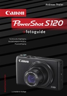 Andreas Thaler - Canon PowerShot S120 fotoguide