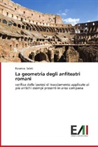 Rosanna Salati - La geometria degli anfiteatri romani