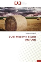 Basilio-k, Kelly Benoudis Basilio - L oeil moderne. etudes inter-arts