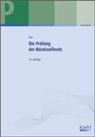 Werner Hau - Die Prüfung der Bürokaufleute