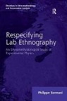 Philippe Sormani, Sormani Philippe - Respecifying Lab Ethnography