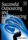 Derek Parlour, Parlour Derek - Successful Outsourcing and Multi-Sourcing