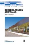 Elisabeth Vallet, Elisabeth (EDT) Vallet, Vallet Elisabeth - Borders, Fences and Walls