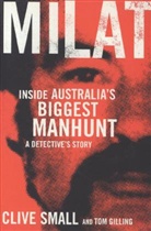 Tom Gilling, Clive Small, Clive (Author) Small - Milat