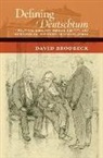 BRODBECK, David Brodbeck, David Lee Brodbeck - Defining Deutschtum