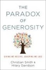 Hilary Davidson, Hilary (PhD candidate Davidson, Davidson Hilary, Christian Smith, Christian (William R. Kenan Smith, Christian Davidson Smith... - Paradox of Generosity