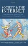 Mark (EDT)/ Dutton Graham, Mark Dutton Graham, William H. Dutton, Mark Graham - Society and the Internet