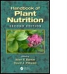 Allen V. Barker, Allen V. (EDT)/ Pilbeam Barker, Allen V. (University of Massachusetts Barker, Allen V. Pilbeam Barker, D. J. Pilbeam, Allen V. Barker... - Handbook of Plant Nutrition