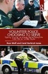 Carol Jones, Carol Borland Jones, Carol Borland (University of Gloucestershire Jones, Ross Wolf, Ross (University of Central Florida Wolf, Ross Jones Wolf... - Volunteer Police, Choosing to Serve