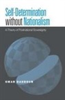 Omar Dahbour - Self-Determination Without Nationalism