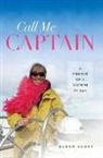 Susan Scott, Jennifer Taylor - Call Me Captain