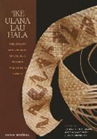 C. Kurt Dewhurst, Lia O&amp;apos Keawe, Lia O'Neill Keawe, Lia O'neill/ MacDowell Keawe, Marsha Macdowell, Marsha L. MacDowell... - Ike Ulana Lau Hala